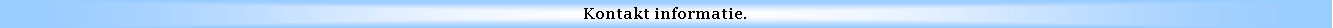 Text Box: Kontakt informatie.